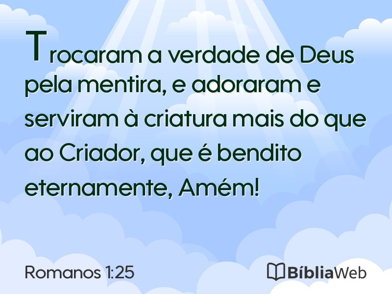 Romanos 1:25 em imagem para compartilhar