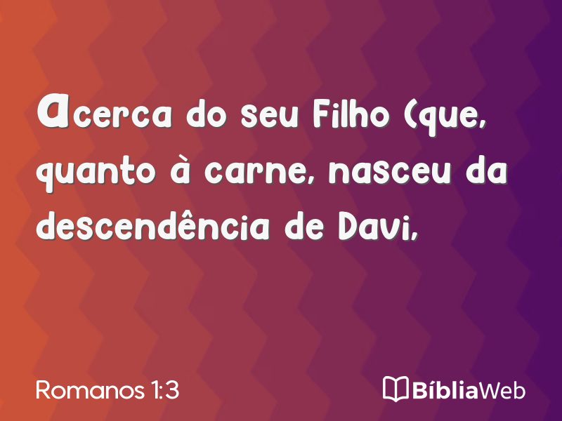 Romanos 1:3 em imagem para compartilhar
