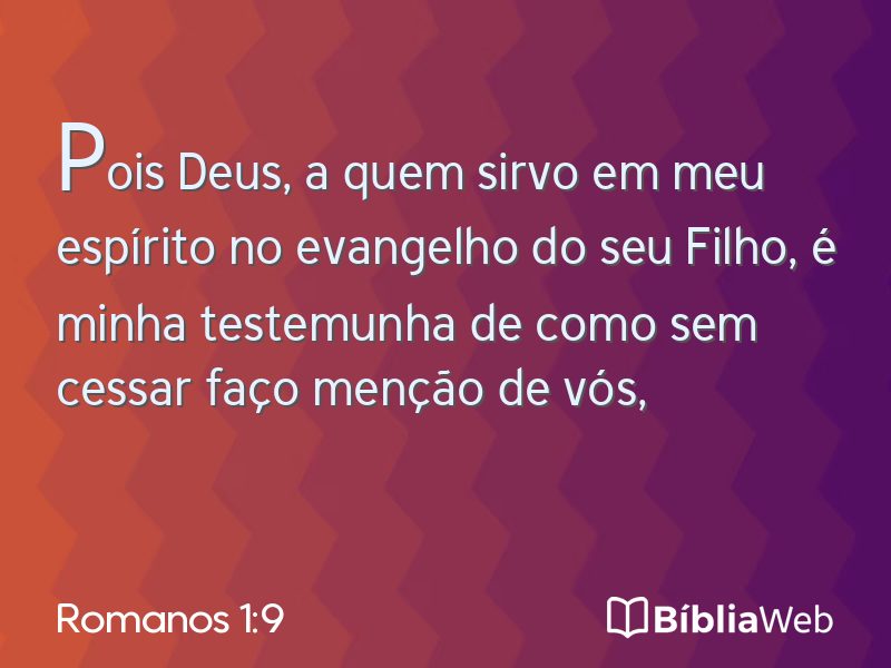 Romanos 1:9 em imagem para compartilhar