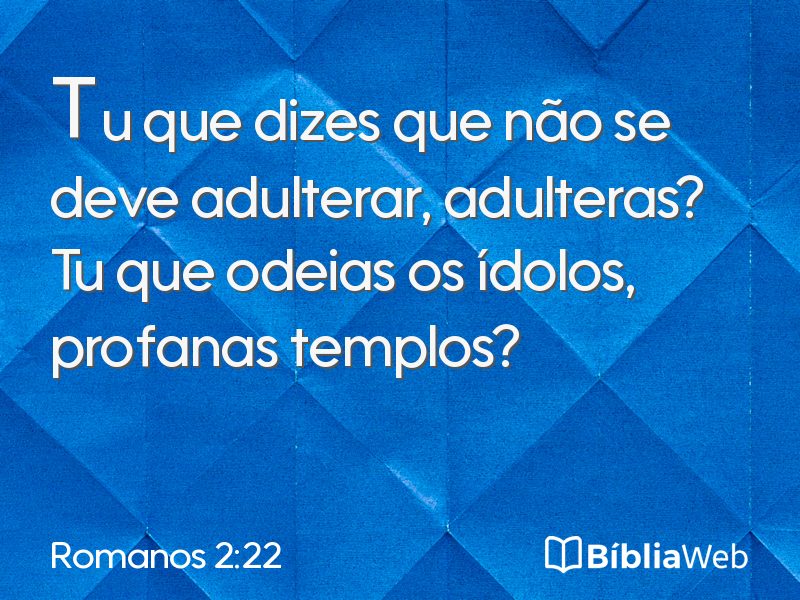 Romanos 2:22 em imagem para compartilhar