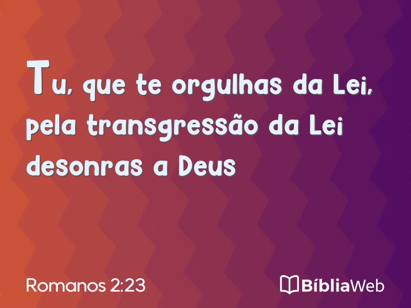 Romanos 2:23 em imagem para compartilhar