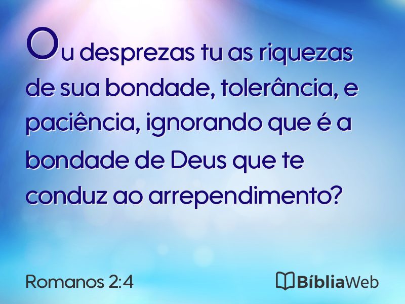 Romanos 2:4 em imagem para compartilhar