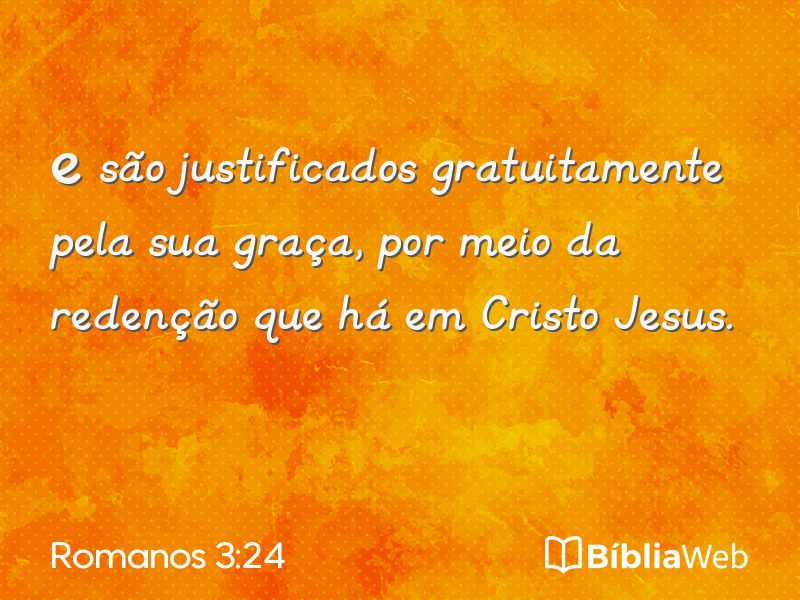 Romanos 3:24 em imagem para compartilhar