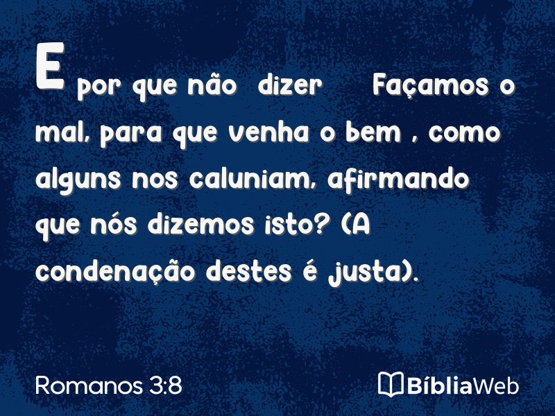 Romanos 3:8 em imagem para compartilhar