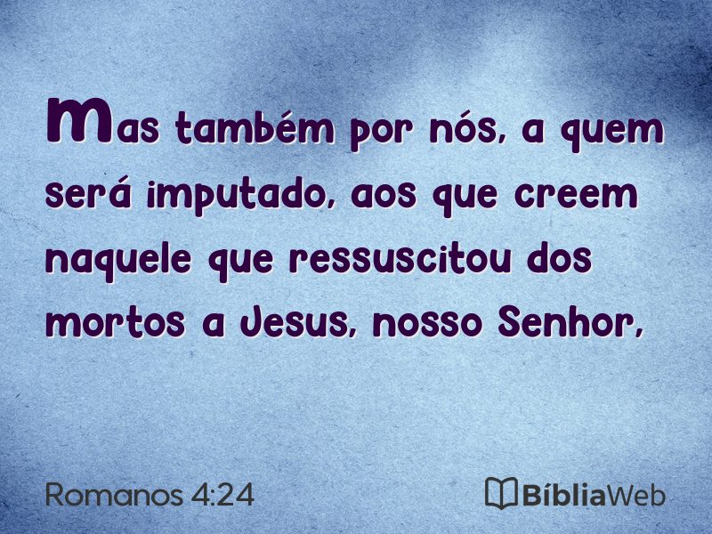 Romanos 4:24 em imagem para compartilhar