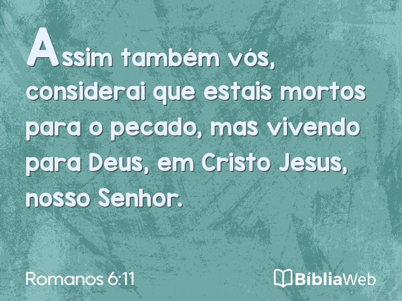Romanos 6:11 em imagem para compartilhar