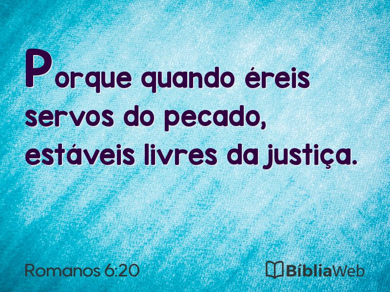 Romanos 6:20 em imagem para compartilhar