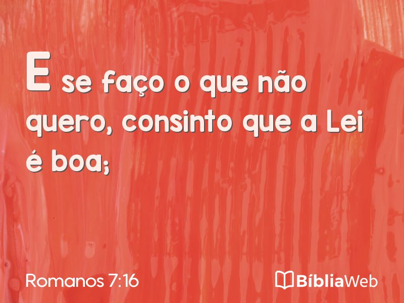 Romanos 7:16 em imagem para compartilhar