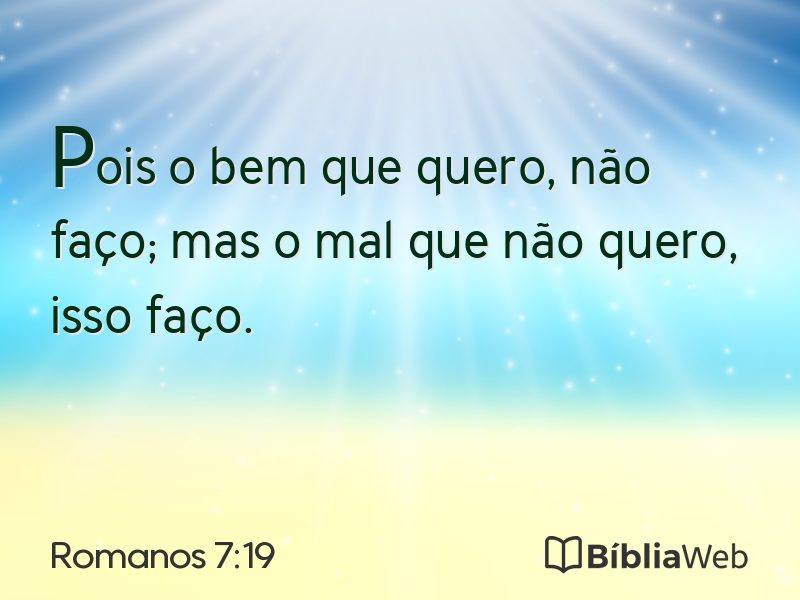Romanos 7:19 em imagem para compartilhar