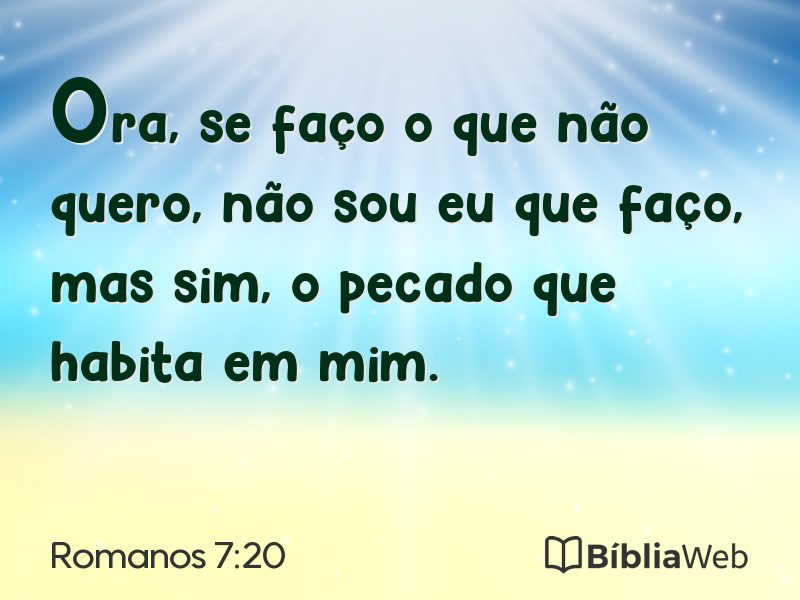 Romanos 7:20 em imagem para compartilhar