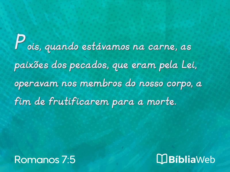 Romanos 7:5 em imagem para compartilhar