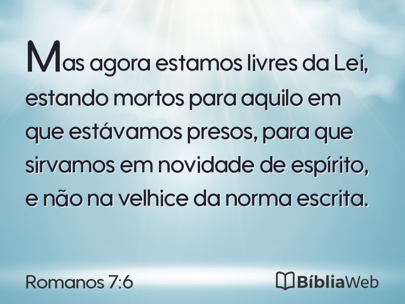 Romanos 7:6 em imagem para compartilhar