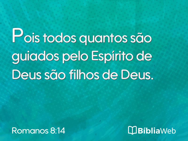 Romanos 8:14 em imagem para compartilhar