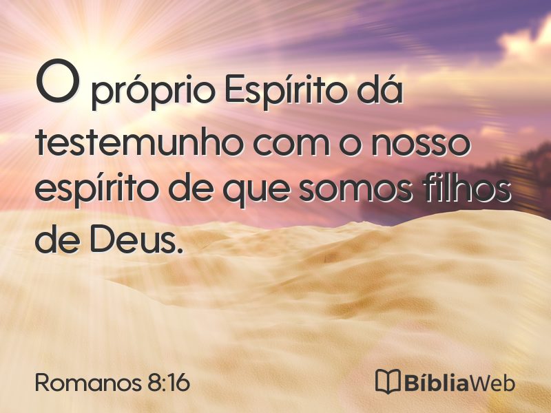 Romanos 8:16 em imagem para compartilhar