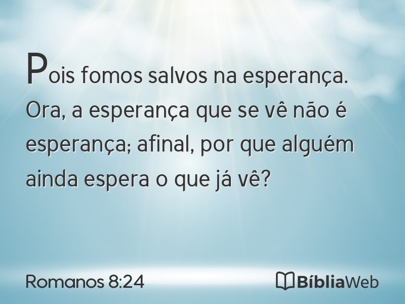 Romanos 8:24 em imagem para compartilhar