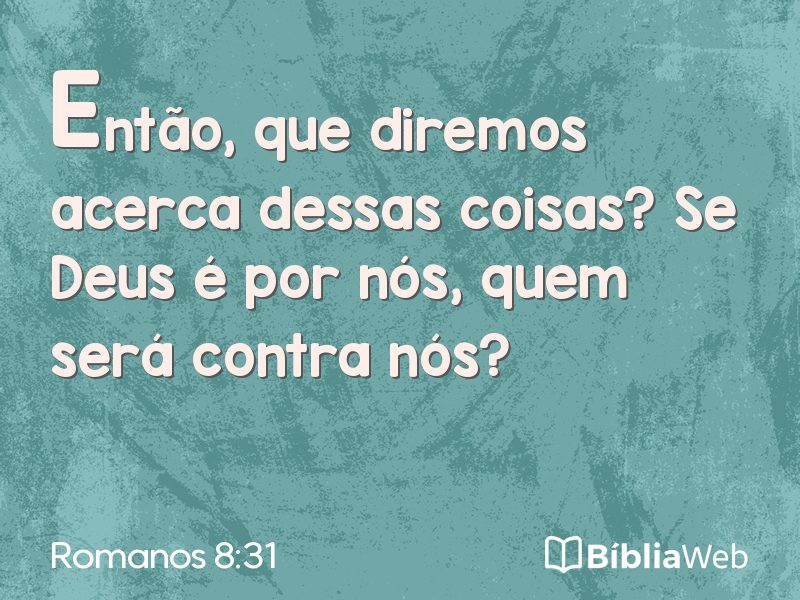 Romanos 8:31 em imagem para compartilhar