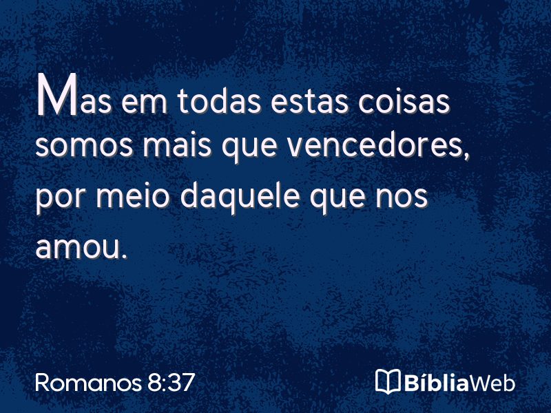 Romanos 8:37 em imagem para compartilhar