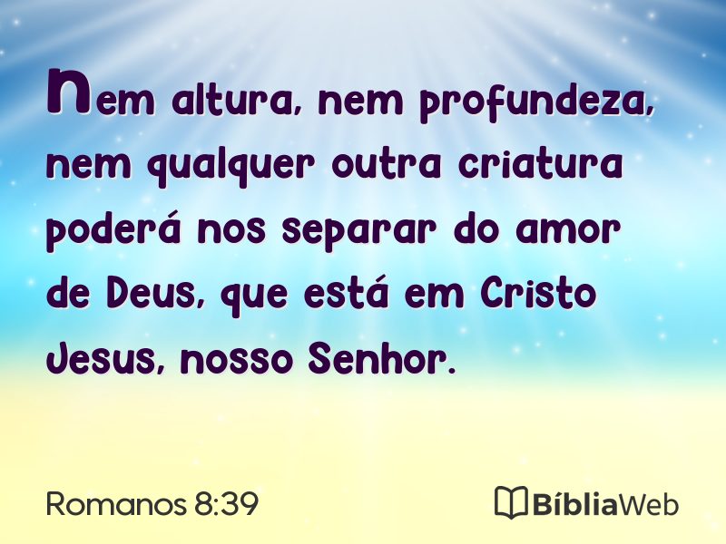 Romanos 8:39 em imagem para compartilhar