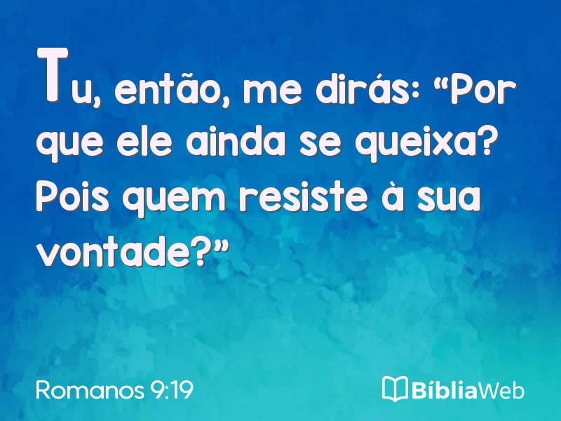 Romanos 9:19 em imagem para compartilhar