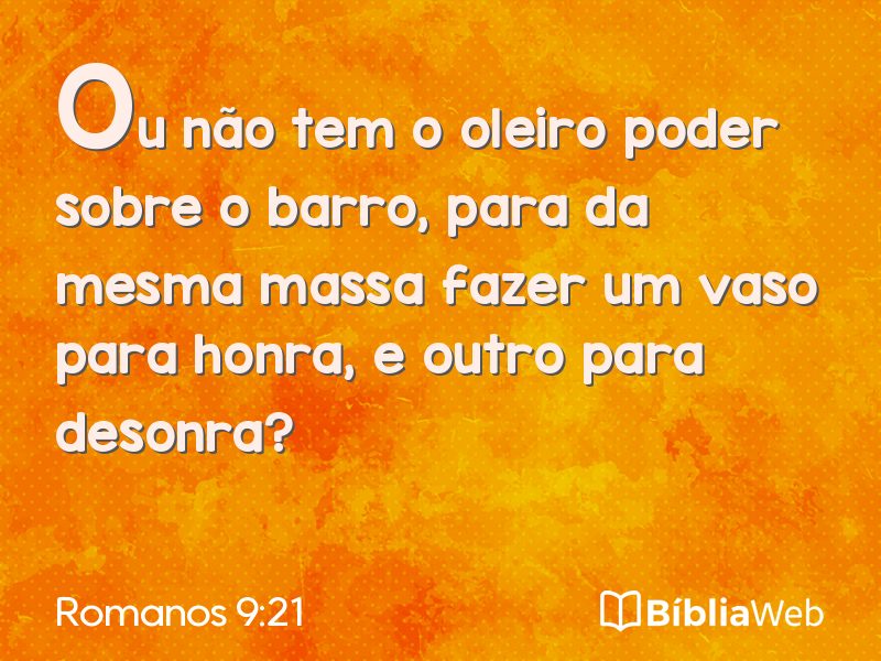 Romanos 9:21 em imagem para compartilhar