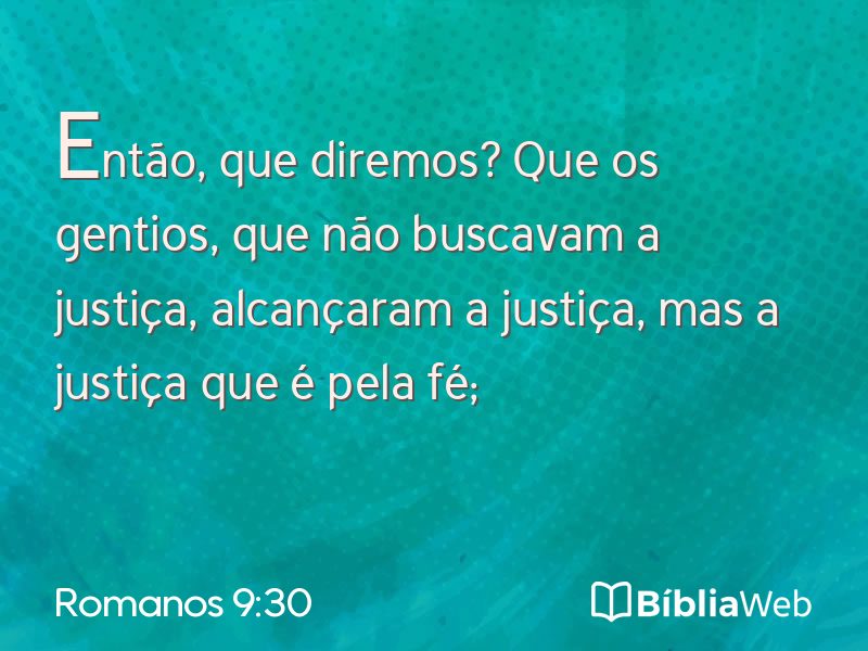 Romanos 9:30 em imagem para compartilhar