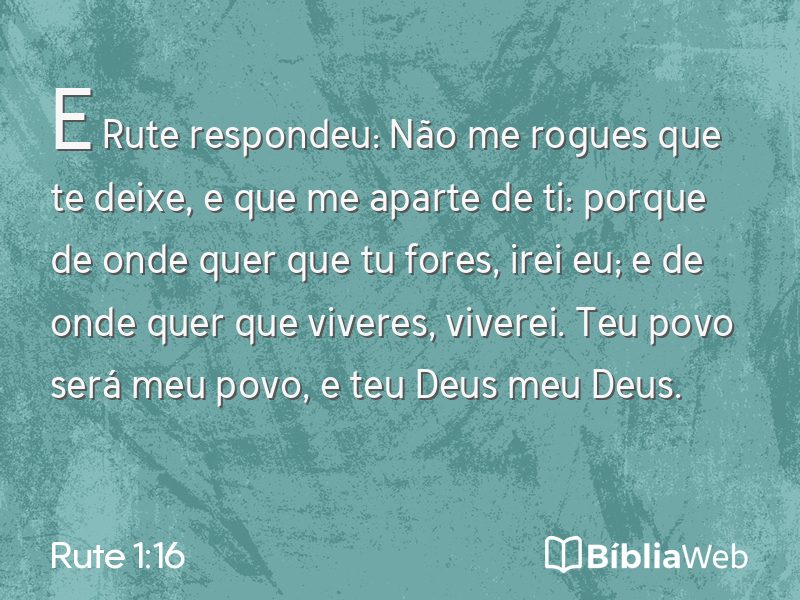 Rute 1:16 em imagem para compartilhar