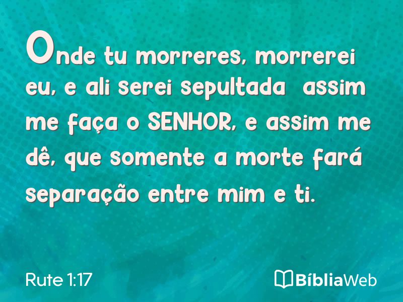 Rute 1:17 em imagem para compartilhar