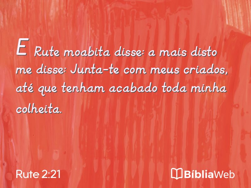 Rute 2:21 em imagem para compartilhar