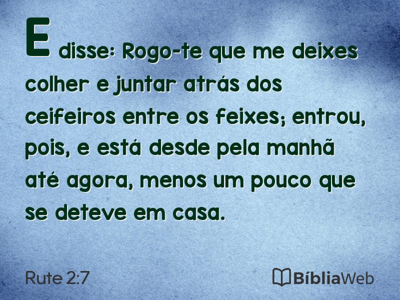 Rute 2:7 em imagem para compartilhar