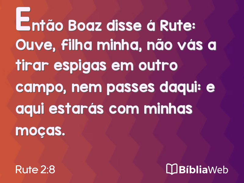 Rute 2:8 em imagem para compartilhar
