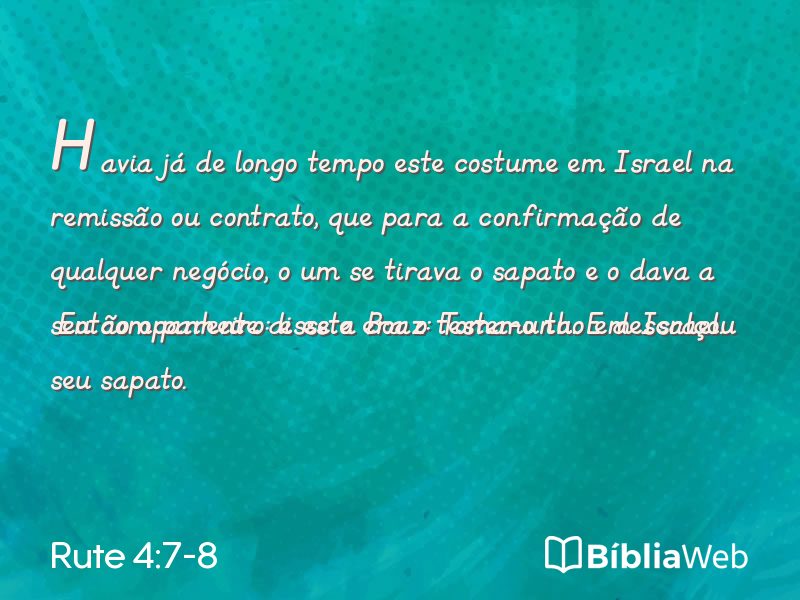 Rute 4:7-8 em imagem para compartilhar