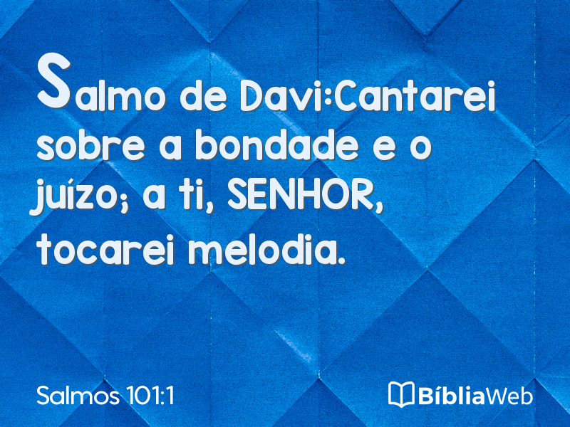 Salmos 101:1 em imagem para compartilhar