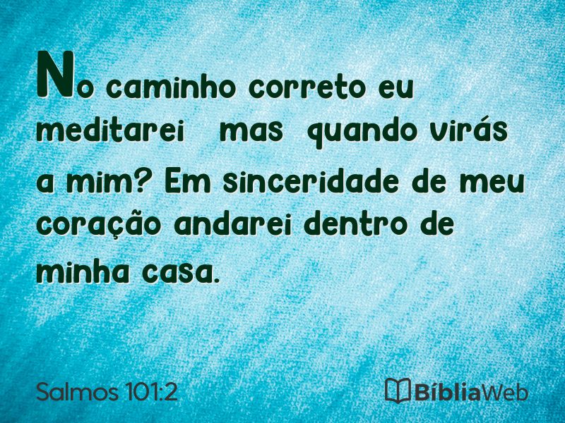 Salmos 101:2 em imagem para compartilhar