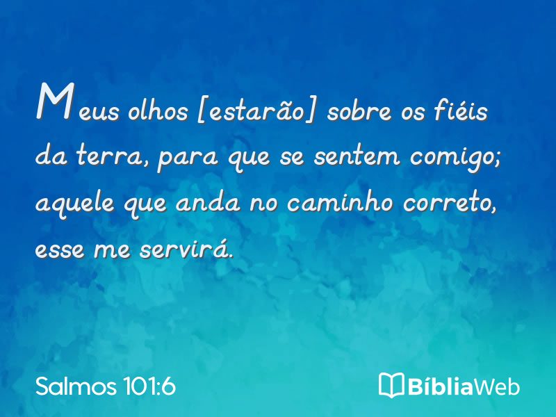Salmos 101:6 em imagem para compartilhar