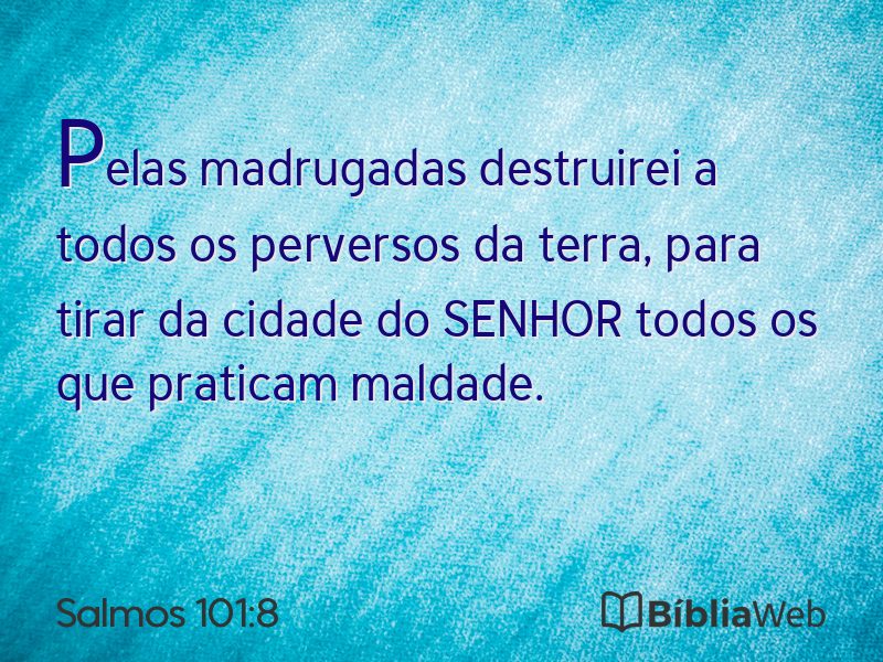Salmos 101:8 em imagem para compartilhar