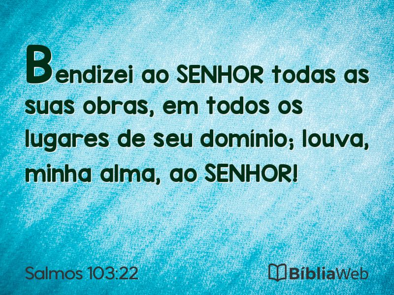 Salmos 103:22 em imagem para compartilhar