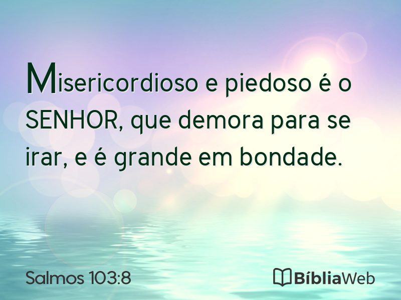 Salmos 103:8 em imagem para compartilhar