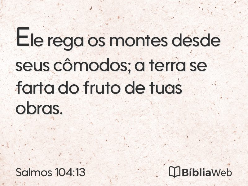 Salmos 104:13 em imagem para compartilhar