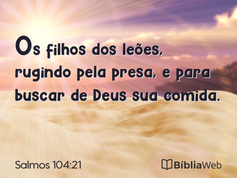 Salmos 104:21 em imagem para compartilhar