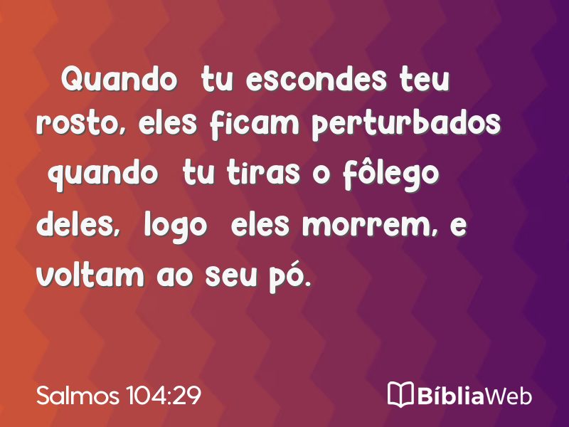 Salmos 104:29 em imagem para compartilhar