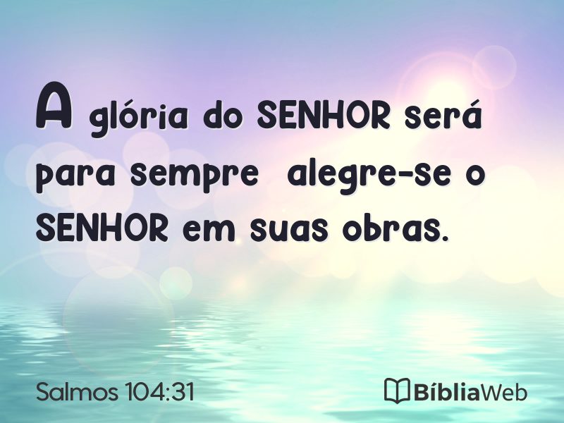 Salmos 104:31 em imagem para compartilhar