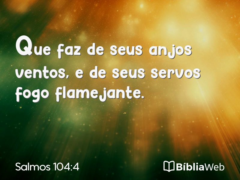 Salmos 104:4 em imagem para compartilhar