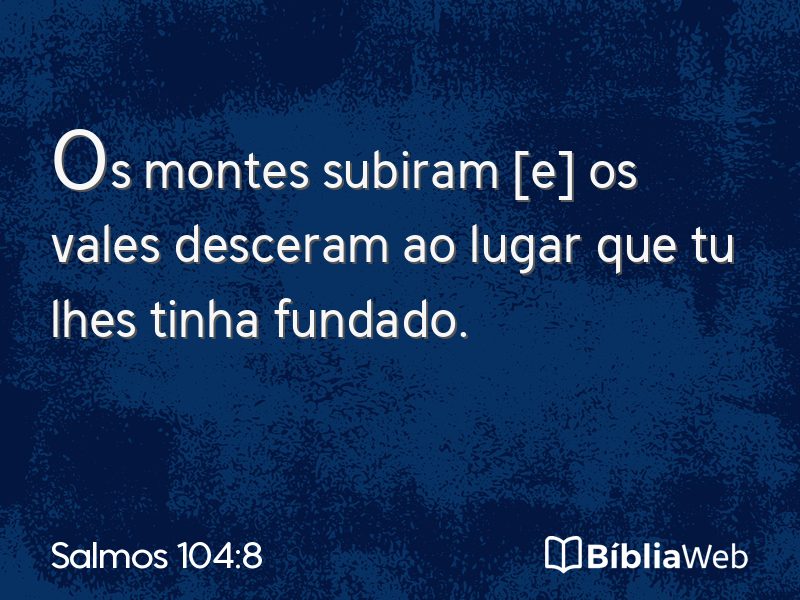 Salmos 104:8 em imagem para compartilhar