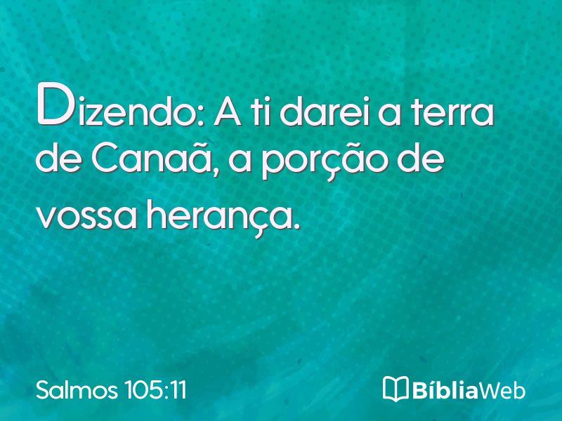 Salmos 105:11 em imagem para compartilhar