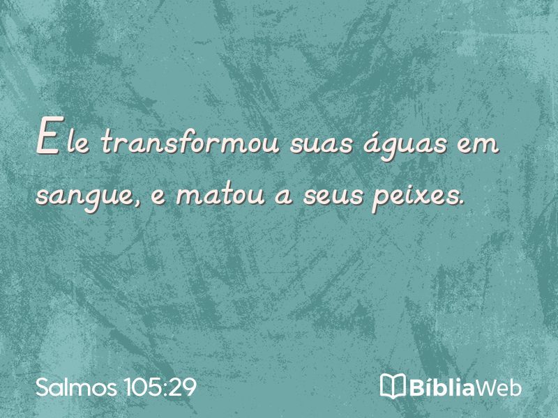 Salmos 105:29 em imagem para compartilhar