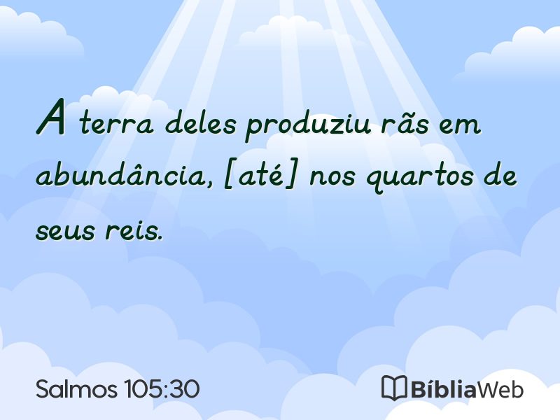 Salmos 105:30 em imagem para compartilhar