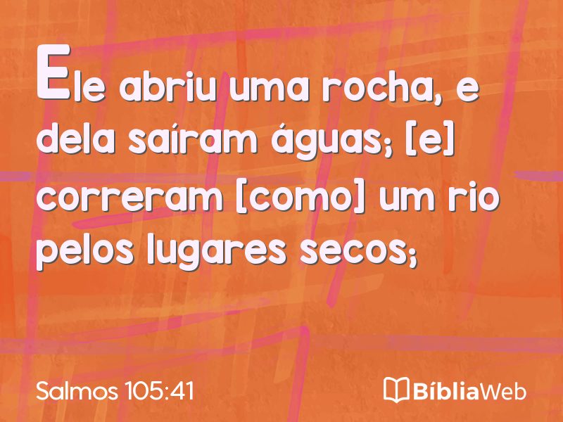 Salmos 105:41 em imagem para compartilhar