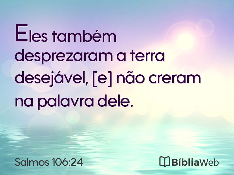 Salmos 106:24 em imagem para compartilhar