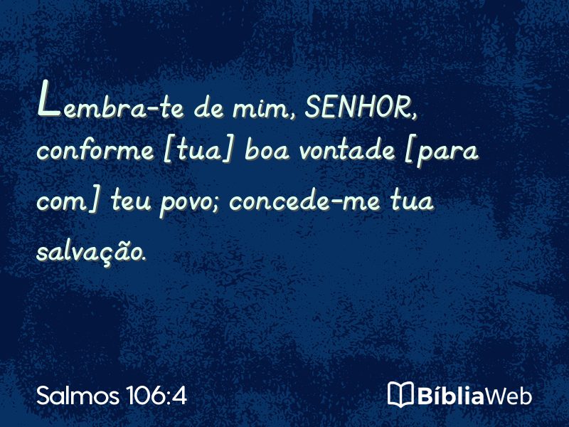 Salmos 106:4 em imagem para compartilhar