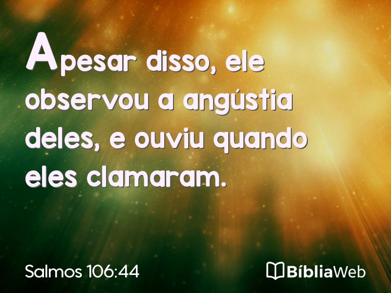 Salmos 106:44 em imagem para compartilhar